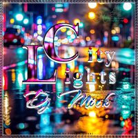 City Lights - Dj Mick