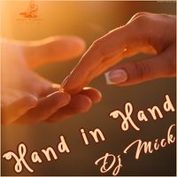 Hand in Hand - Dj Mick